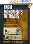 From Monuments to Traces: Artifacts of German Memory, 1870-1990 (Weimar and Now: German Cultural Criticism)