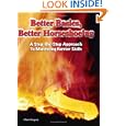 Better Basics, Better Horseshoeing: A Step-By-Step Approach To Mastering Farrier Skills