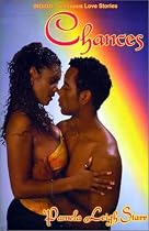 Chances: Indigo Sensuous Love Stories (Indigo: Sensuous Love Stories)