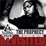 The Prophecy Revisited