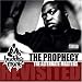 The Prophecy Revisited