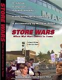 Store Wars: When Wal-Mart Comes to Town