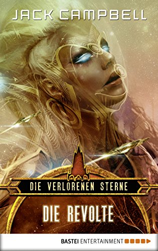 Die Verlorenen Sterne: Die Revolte: Roman (German Edition)