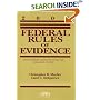 Federal Rules of Evidence: With Advisory Committee Notes and Legislative History 2006