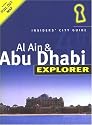 Abu Dhabi and Al Ain Explorer: Insiders' City Guide (Insiders City Guide)