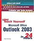 Sams Teach Yourself Microsoft Office Outlook 2003 in 24 Hours (Sams Teach Yourself)