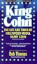 King Cohn: The Life and Times of Harry Cohn (Revised and Updated)