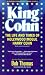 King Cohn: The Life and Times of Harry Cohn (Revised and Updated)
