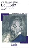 Le Horla, texte int�gral