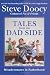 Tales from the Dad Side: Misadventures in Fatherhood