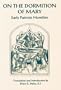 On the Dormition of Mary: Early Patristic Homilies