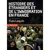 Histoire des �trangers et de l'immigration en France