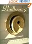 Birdhousing