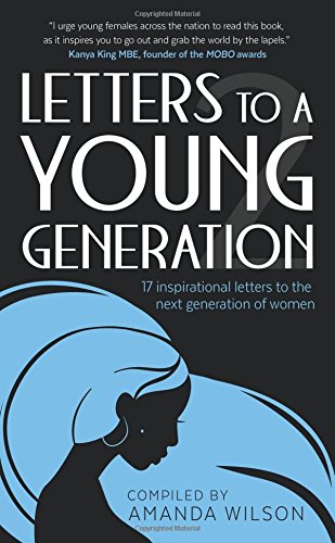 Letters to a Young Generation 2