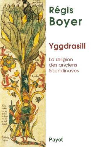 Yggdrasill : La religion des anciens Scandinaves