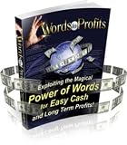 Words To Profit - Words can have a magical effect on your bank balance - Learn what words grab your prospects by their eyeballs, build unshakable trust and gently guide them to the buy button.