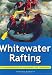 Essential Guide: Whitewater Rafting (Essential Guides)
