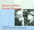 federico Fellini & Georges Simenon: Briefwechsel (Digipack)