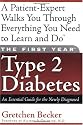 The First Year Type 2 Diabetes: An Essential Guide for the Newly Diagnosed