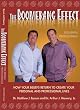 The Boomerang Effect for Dental Professionals