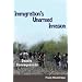 Immigration's Unarmed Invasion: Deadly Consequences