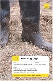 Cover of Teach Yourself Keeping Pigs by Tony York 0340927437