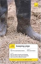 Teach Yourself Keeping Pigs (Teach Yourself General)