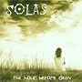 The Hour Before Dawn ~ Solas