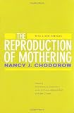 The Reproduction of Mothering