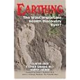 Earthing: The Most Important Health Discovery Ever? by Clinton Ober, Stephen T. Sinatra, and Martin Zucker