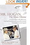 Mr. Hogan, the Man I Knew: An LPGA Pl...