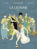 La lionne : Livre 1