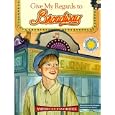 Give My Regards to Broadway (Americas Favorites) (American Favorites) by  Barbie Heit Schwaeber and Carol Newsom