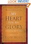 My Heart for His Glory: Celebrating His Presence