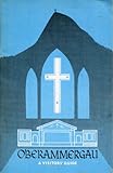 Oberammergau - 1970 : a handbook for visitors to the Passion Play
