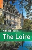 The Rough Guide to the Loire