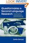Questionnaires in Second Language Research: Construction, Administration, and Processing (Second Language Acquisition Research Series)