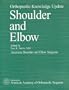 Orthopaedic Knowledge Update: Shoulder and Elbow (Orthopaedic Knowledge Update Speciality Series)