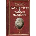 Savoir-vivre et bonnes mani�res