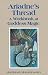 Ariadne's Thread: Workbook of Goddess Magic