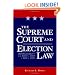 The Supreme Court and Election Law: Judging Equality from Baker v. Carr to Bush v. Gore