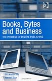 Books, Bytes and Business