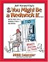 Jeff Foxworthys You Might Be a Redneck If: 2008 Desk Calendar