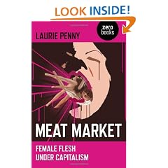 Meat Market: Female Flesh Under Capitalism