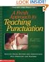 A Fresh Approach To Teaching Punctuation