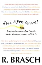 A Bee in Your Bonnet?