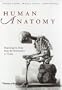 Human Anatomy: Depicting the Body from the Renaissance to Today