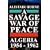 A Savage War Of Peace:  Algeria 1954 - 1962