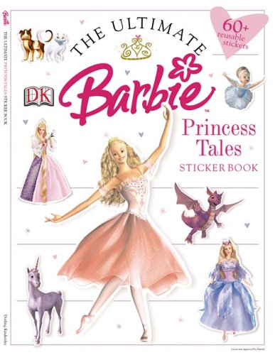 516C1JMKG1L Barbie Princess Tales (Ultimate Sticker Books)