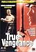 True Vengeance [Region 2]